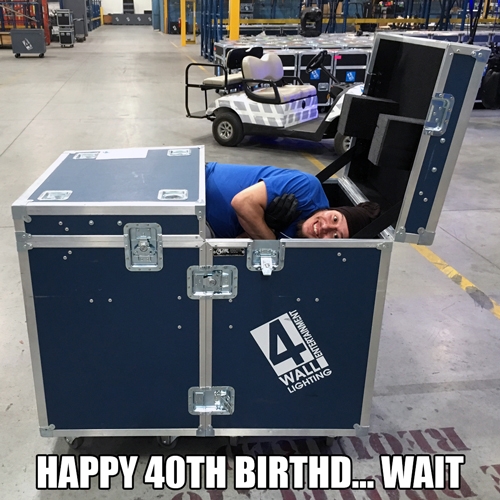happy 40th birthd... wait